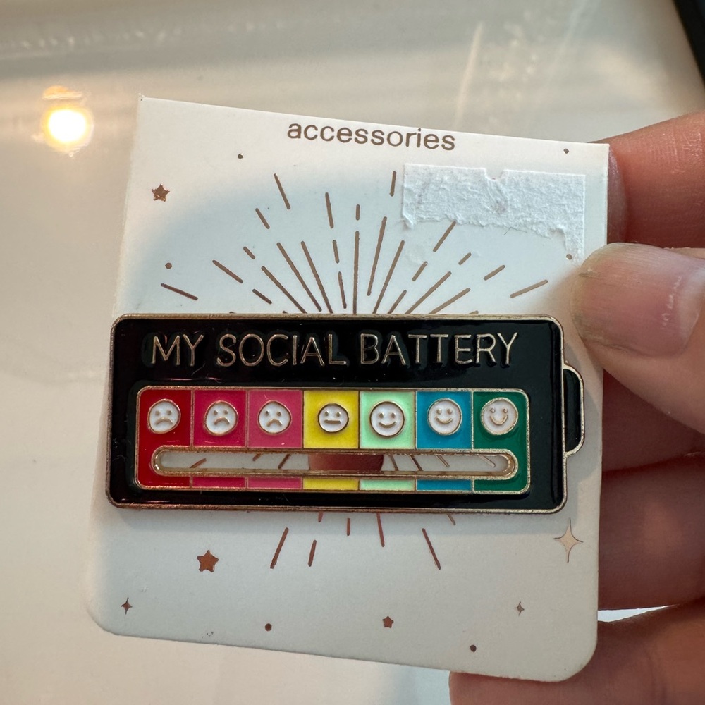 My social battery Pin